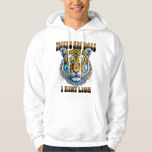 Sudadera Los tigres son jefe   I Aint Lion