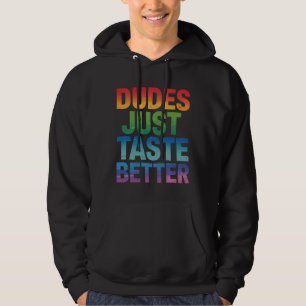 Sudadera Los Tipos Saben Mejor Divertido Orgullo Gay LGBTQ
