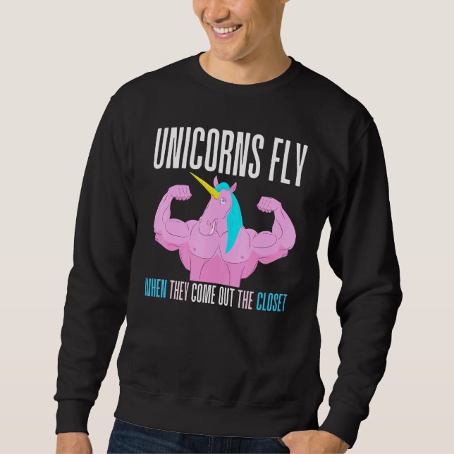 Sudadera Los Unicornios Volan Cuando Salen Del Closet Unico (Anverso)