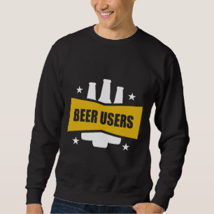 Sudadera Los Usuarios De Cervezas Solo Disfrutan De Cerveza