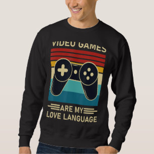 Sudadera Los videojuegos son mi lengua amorosa divertida ju