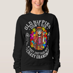 Sudadera Los viejos hippies no mueren, simplemente se desva