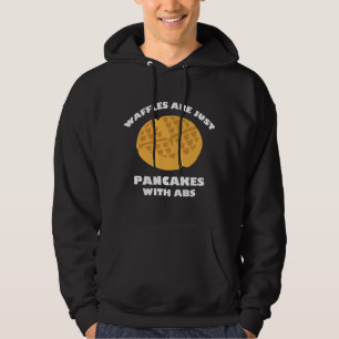 Sudadera Los Waffles Son Sólo Panqueques Con Abdominales