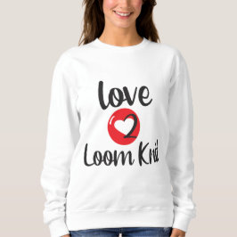 Sudadera Love 2 Loom Knit