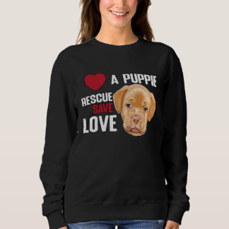 Sudadera Love A Puppie Rescue Save Love  Women Men Kids