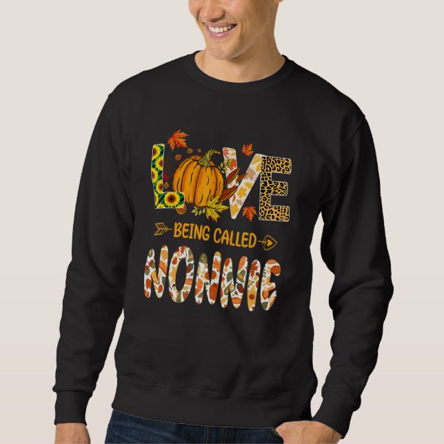 Sudadera Love Being Called Nonnie Pumpkin Fall Leaves Thank (Anverso)