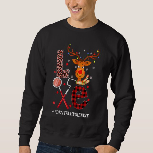 Sudadera Love Dental Christmas Reindeer Dentist Dental Squa (Anverso)