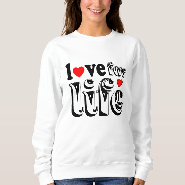 Sudadera love for life (Anverso)