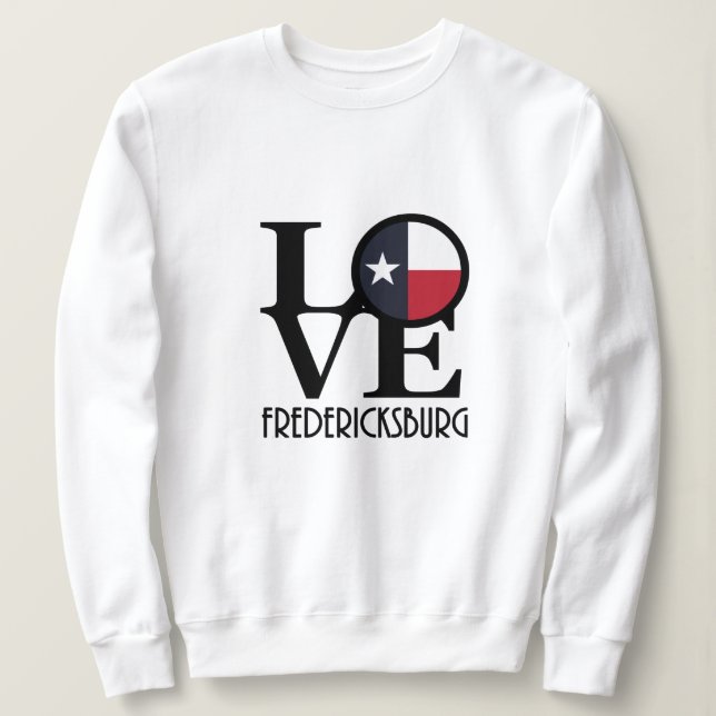 Sudadera LOVE Fredericksburg Texas (Anverso del diseño)