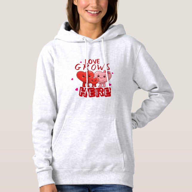 Sudadera Love Grows Here  (Anverso)