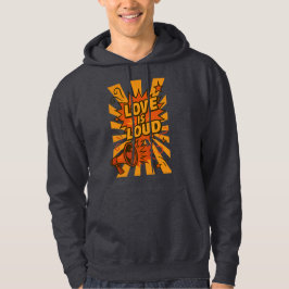 Sudadera Love Is Loud Bold Comic-Style Statement