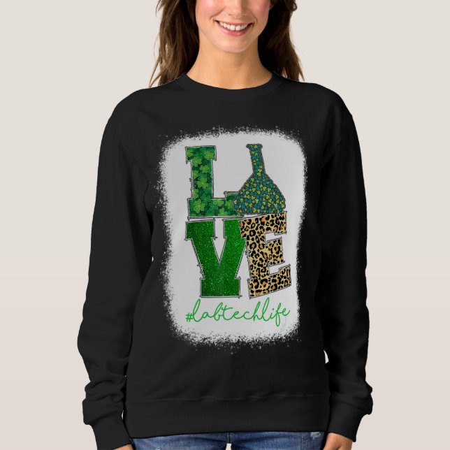 Sudadera Love Lab Tech Life Shamrock Leopard Happy St Patr (Anverso)