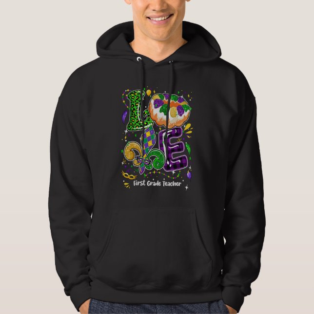 Sudadera Love Mardi Gras First Grade Teacher Party Festival (Anverso)