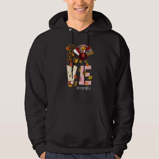 Sudadera Love Mimi Life  Turkey  Thanksgiving Day (Anverso)