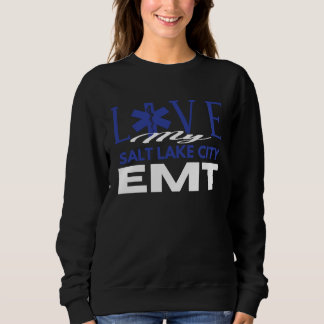 Sudadera Love My Salt Lake City Utah EMT for EMT