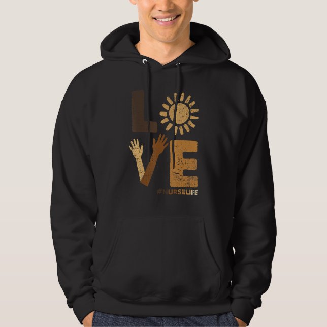 Sudadera Love Nurse Life Black History Month BLM Melanin Nu (Anverso)