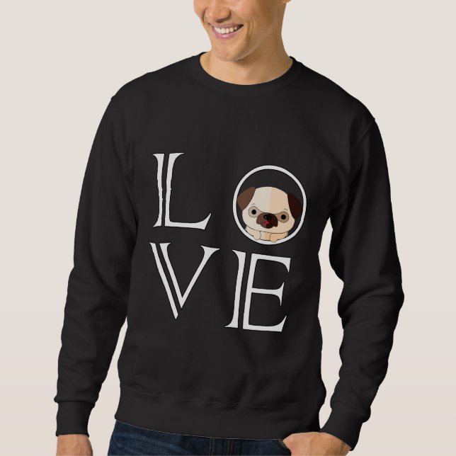 Sudadera Love Pug, Pug, Pug Lover, Pug Love Fop Scoop T- (Anverso)