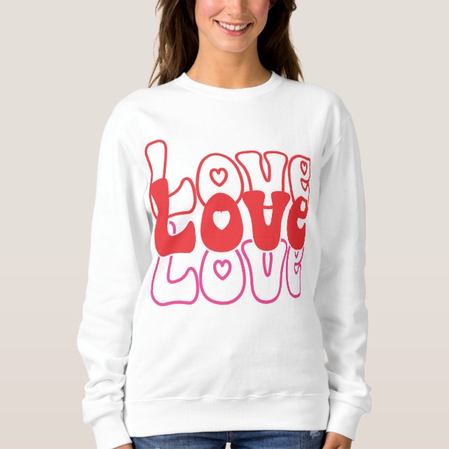 Sudadera Love Retro Valentine (Anverso)