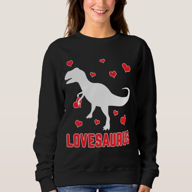 Sudadera Love Saurus T Rex Dinosaur Funny Día de San Valent (Anverso)