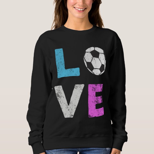 Sudadera LOVE Soccer American Team Fan Gift (Anverso)