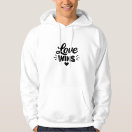 Sudadera Love Wins Inspirational Quote Hoodie