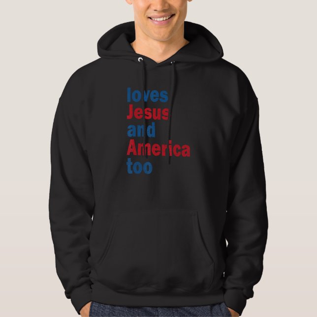 Sudadera Loves Jesus And America Too God Christian (Anverso)