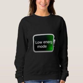 Sudadera Low Energy Mode Battery Icon Digital Graphic