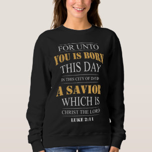 Sudadera Lucas 2:11 Navidades Biblia Verse
