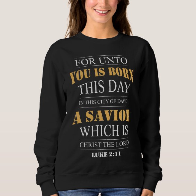 Sudadera Lucas 2:11 Navidades Biblia Verse (Anverso)