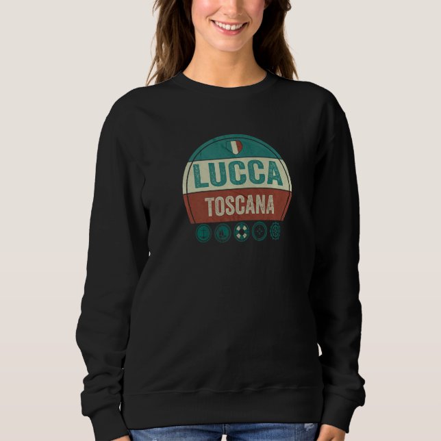 Sudadera Lucca Tuscany Italy Holiday Souvenir   (Anverso)