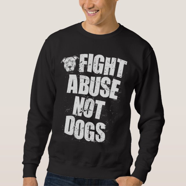 Sudadera Lucha Contra el Abuso No Perros  Pitbull Perro   R (Anverso)