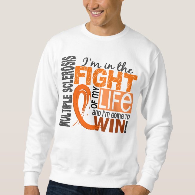 Sudadera Lucha de mi esclerosis múltiple de la vida (Anverso)