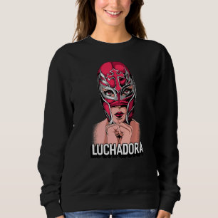 Sudadera Lucha libre en lucha de luchadora mexicana Chingon
