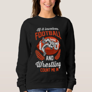 Sudadera Lucha Si Implica Fútbol Y Lucha Contra El Cou