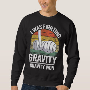 Sudadera Luchaba Contra Gravity Gravity Ganó Hand Bro