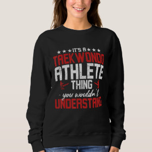 Sudadera Luchador de Taekwondo es cosa de atleta taekwondo