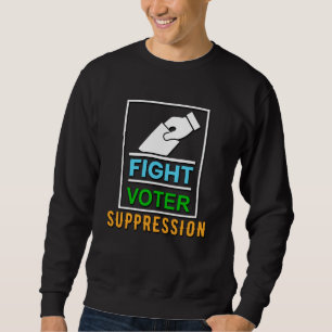 Sudadera Luchar contra la supresión de votantes - Diseño de
