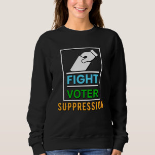 Sudadera Luchar contra la supresión de votantes - Diseño de