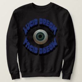 Sudadera Lucid dream Sweatshirt