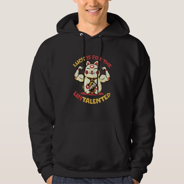 Sudadera Luck Is for the Untalented Japanese Lucky Cat Mane (Anverso)