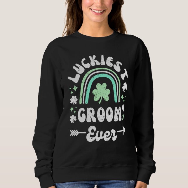Sudadera Luckiest Groom Ever Bride Lets Get Lucked Up Bache (Anverso)