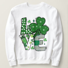 Sudadera Lucky LOVE St. Patrick's Day Sweatshirt