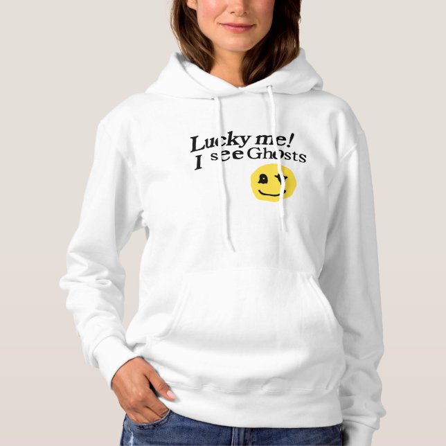Sudadera Lucky Me Veo Fantasmas (Anverso)