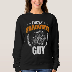 Sudadera Lucky Shroomer Guy Mushroom Collector Shroom Hunte