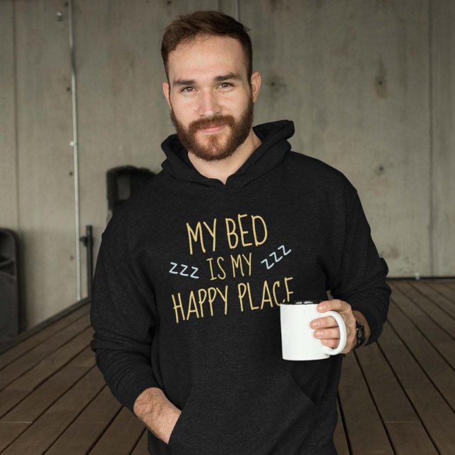 Sudadera Lugar feliz (My Bed Is My Happy Place Hoodie)
