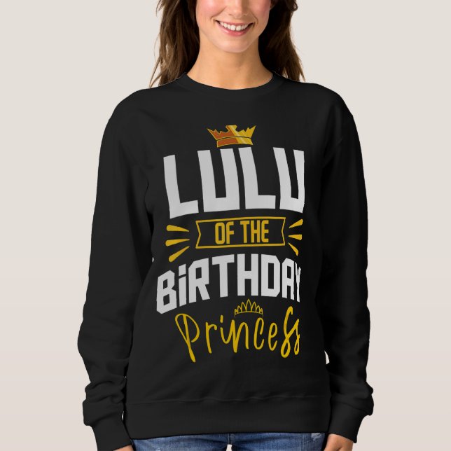 Sudadera Lulu De La Princesa De Cumpleaños Fiesta Bday Cele (Anverso)