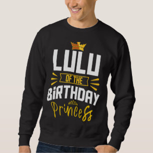 Sudadera Lulu De La Princesa De Cumpleaños Fiesta Bday Cele