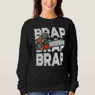 Sudadera Lumberjack Chainsaw Sound Brap Forest Funny W