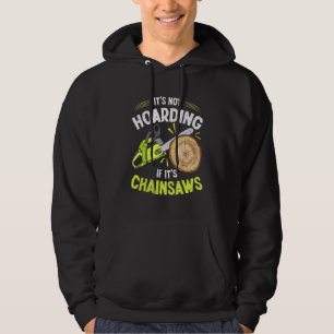 Sudadera Lumberjack no es acaparador de leñador de Chainsaw