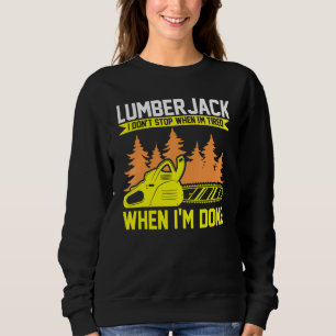 Sudadera Lumberjack no paro a Chainsaw
